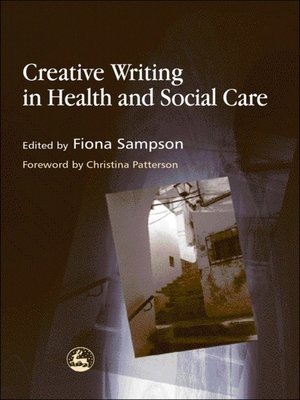 cover image of Creative Writing in Health and Social Care